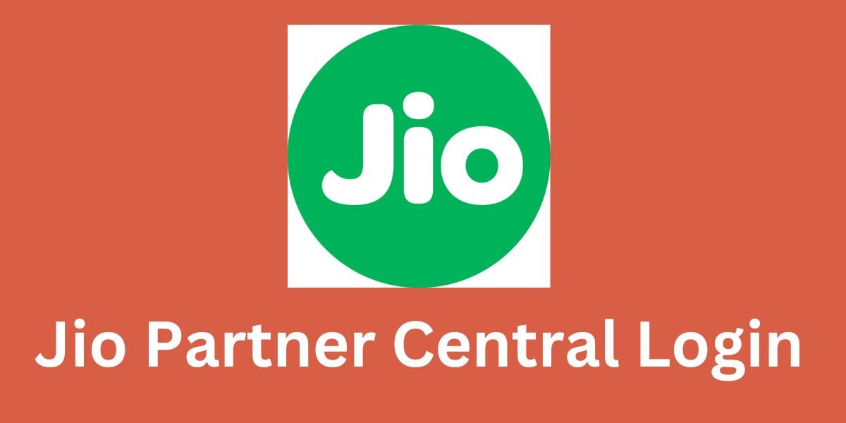 Jio Partner Central Login